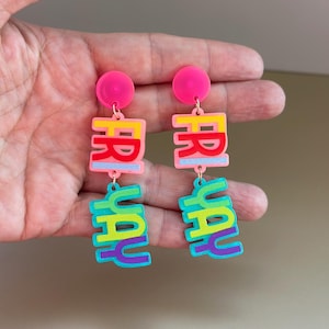 Friday Earrings Fri Yay Earrings Happy Friday Gift Fri-Yay Dangle Earrings for Teacher Friday Lover Friyay Jewelry for Teacher Earrings TGIF