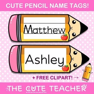 Pencil Name Tags - Classroom Printable Cubby Display and Back to School Bulletin Boards Ideas