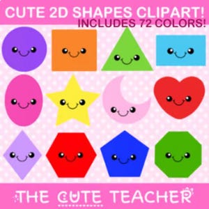 Kawaii 2D Shapes Colorful Clipart for Planners, Stickers, Classroom, Journals (Free for Personal & Commercial Use)