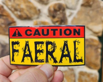 Faeral  Sticker for the Fae in your life!