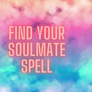 Find Your Soulmate Spell – Powerful White Magic to Attract True Love, Deep Connection & Spiritual Partnership | Soulmate Attraction Ritual