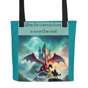 Funny Fantasy Commute Tote Bag, Dragon Bag, Knight Tote, Dragon Tote, Book Bag, Castle Tote, Cosplay Gift, Dungeons Dragons, TTRPG Gift