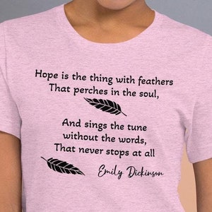 Emily Dickinson &#39;Hope&#39; Poem Tee - Inspirational Literary T-Shirt