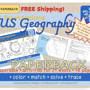 May include: A paperback educational workbook titled CC Foundations US Geography featuring 48 pages of activities for 24 weeks. The cover displays a globe, telescope, compass, and map exercises including color, match, solve, and trace tasks.