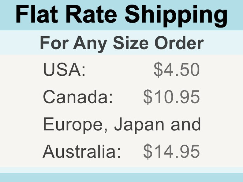 May include: A chart showing flat rate shipping prices for different countries. The prices are $4.50 for the USA, $10.95 for Canada, and $14.95 for Europe, Japan, and Australia.