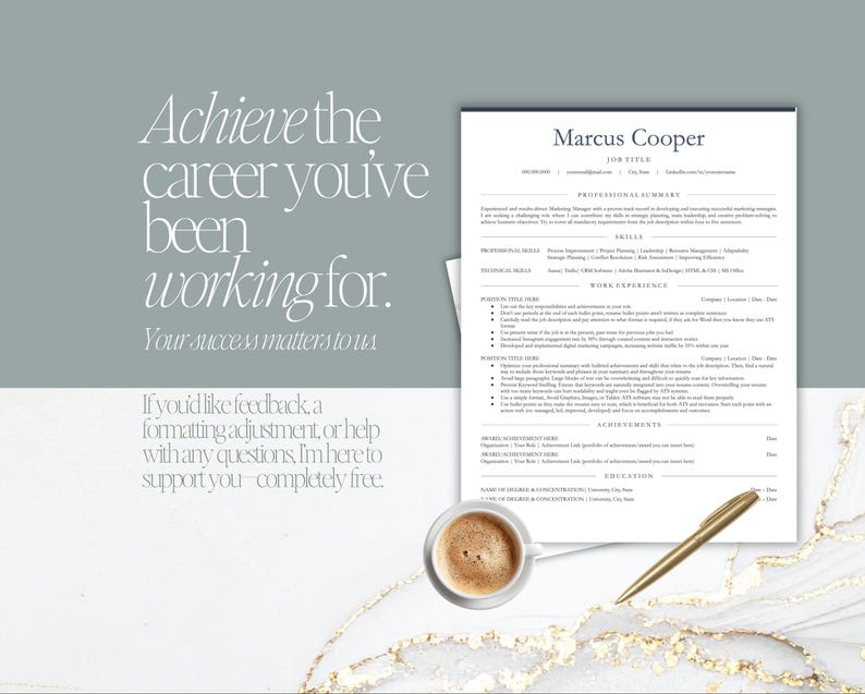 May include: A resume template with the name "Marcus Cooper" and the text "Achieve the career you've been working for." A cup of coffee and a gold pen are on the table. The resume includes sections for skills, work experience, and education.
