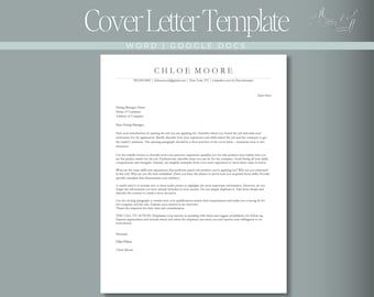 May include: A digital cover letter template document featuring the text Cover Letter Template at the top, followed by placeholders for contact information, a formal letter structure, and the name Chloe Moore in a clean, professional serif font.