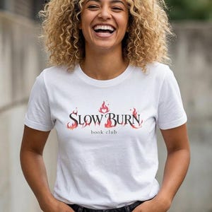 T-shirt Slow Burn Book Club pour lectrices de romantasy, cadeau parfait pour amoureuses des livres