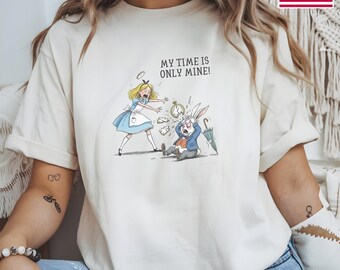 Alice in Wonderland “My Time Is Only Mine” T-Shirt – literary unisex Comfort Colors tee for book lovers