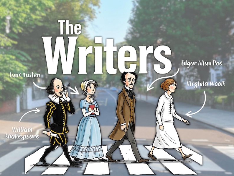 Puede incluir: Ilustraci&oacute;n de cuatro escritores cruzando una calle, incluyendo a William Shakespeare, Jane Austen, Edgar Allan Poe y Virginia Woolf. El texto "The Writers" est&aacute; en la parte superior.