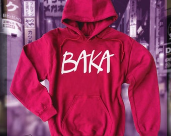 baka sweatshirt