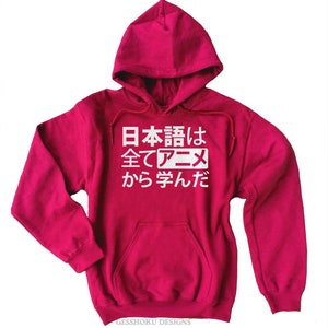 Mens Anime Hoodie All my Japanese I learned from anime Funny sweatshirt Guys anime sweatshirt otaku clothing © Gesshoku Designs Red