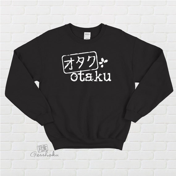 Otaku sweatshirt new arrivals