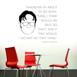 Dwight Schrute Idiot Quote Decal Vinyl Wall Words Custom Decor image 1