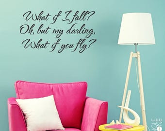 What If You Fly - Kids Wall Decal Quote -- Custom Nursery Home Decor