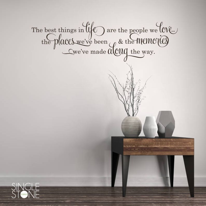 Best Things In Life Wall Decal Vinyl Wall Words Custom Home Decor image 1