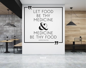 Laat voedsel uw medicijn zijn Hippocrates muur sticker quote - Vinyl keuken aangepaste Home Decor