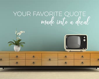 Custom Wall Decal Quote: Personalized Vinyl Lettering