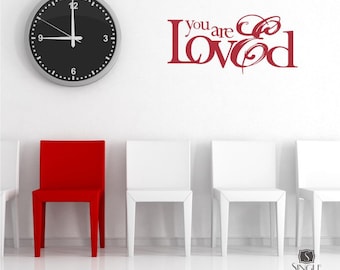 You Are Loved Wall Decal Quote - Nursery Sticker Custom Home Decor