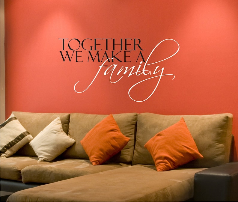 Vinyl Wall Stickers Word Art Custom Home Decor Together We Make A Family Wall Decal Quote
