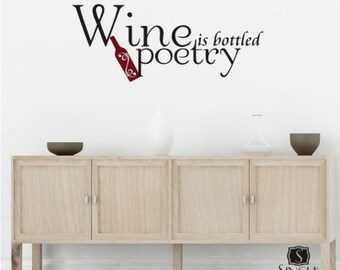 Wine is Bottled Poetry Wall Decal Quote - Vinyl Wall Stickers Art Kitchen Home Decor