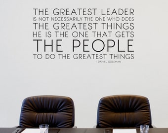 The Greatest Leader Wall Decal Daniel Goleman Quote - Business Office Vinyl Words