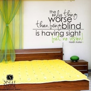 Helen Keller Have Vision Wall Decal Quote - Vinyl Text Words Custom Home Decor