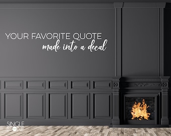 Custom Wall Decal Quote: Personalized Vinyl Lettering