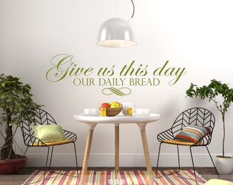 Daily Bread Wall Decal Scripture - Vinyl Wall Words Stickers Art Custom Home Decor