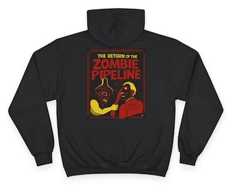 Zombie Pipeline Slayer Hoodie: Cozy Gear for Blockades, Court Dates, and the Feast Hall