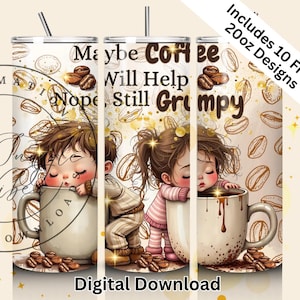 Emballage de gobelet à café grincheux PNG, gobelets câlins mignons d'enfants endormis, design de sublimation de gobelet maigre de 20 oz pour les amateurs de caféine et l'humeur du matin