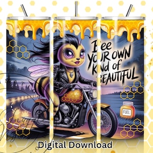 Bee Your Own Kind of Beautiful Tumbler Wrap, Biker Honey Bee motiverende citaat 20oz sublimatieontwerp positieve bevestiging digitaal ontwerp