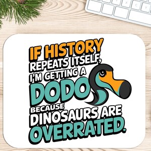 Wenn die Geschichte sich wiederholt, 20 Unzen Skinny Tumbler PNG Datei, Retro bekomme ich eine Dodo Digital Download Sublimation, lustige Dinosaurier Wrap