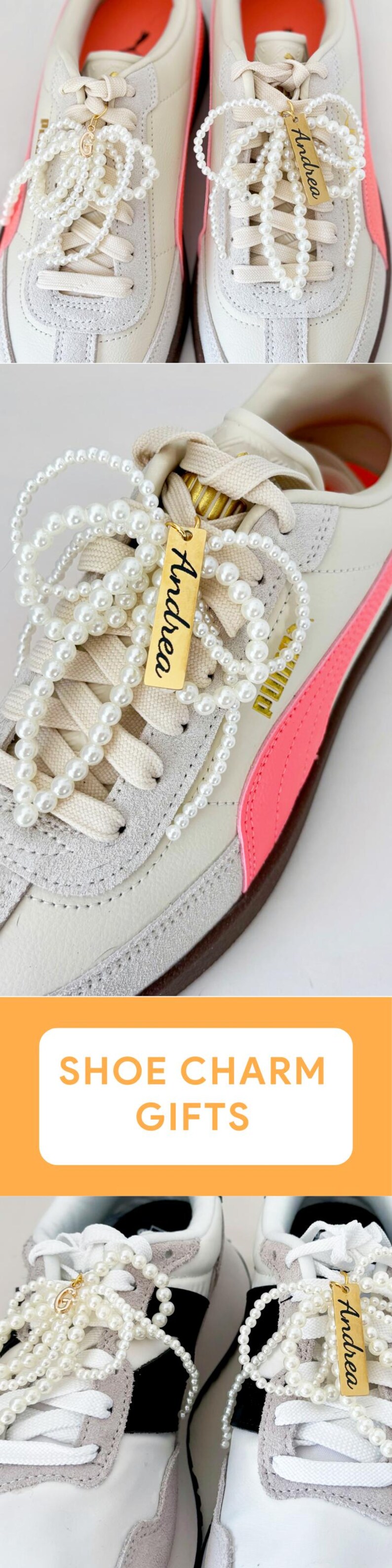 May include: A pair of white sneakers with pink accents and pearl necklaces tied around the laces. Each necklace has a gold tag with a name on it, "Andrea". The image is captioned "Shoe Charm Gifts".