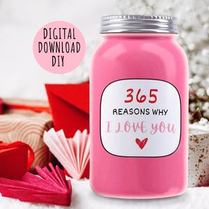 365 redenen waarom ik van je hou pot, handgemaakt romantisch Valentijnsdagcadeau, langeafstandsrelatie, doe-het-zelfsjabloon, digitale download afdrukbaar