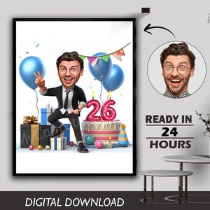 Male Boys 26th Birthday Caricature Gift Custom Personalized Illustration Digital Download Photo to Cartoon Special can Create for any age