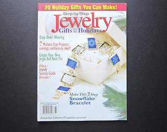 Bead Magazine, Step by Step Jewelry from the editors of Lapidary Journal, Holiday Gifts 2001, Vintage Used Magazine