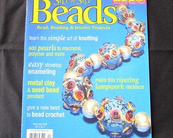 Bead Magazine, Step by Step Beads, March April 2006, Vintage Used Magazine