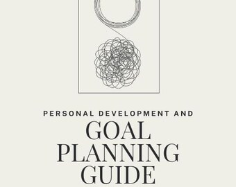 Personal Development and Goal Planning Guide