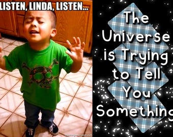 A Message from the Universe - Meme Inspired Tarot