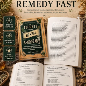 May include: A book titled The Secrets of the Herbal Apothecary by Clara Greenwood, shown with its cover, a contents page, and two open pages. The text includes Find the Right Remedy Fast and lists various health topics and herbal remedies.
