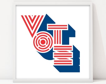 Modern Vote Poster, Patriotic Typography Print