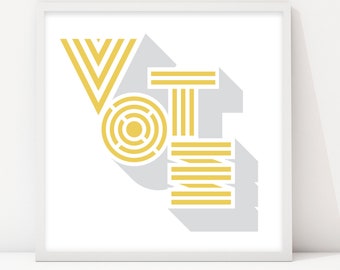 Politics Poster, Vote Wall Art, Modern Vote Sign, Political Art, Patriotic Art, Art Deco Typography, Election Print