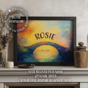 Memorial personalizado para mascotas imprimible, impresión digital personalizada del Puente Arcoíris, decoración de pared descargable conmemorativa del Puente Arcoíris, regalo para la pérdida de una mascota