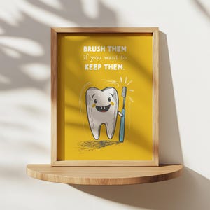 Brush Them If You Want to Keep Them PRINTABLE, Funny Toothbrushing Digital Print, Humorous Bathroom Wall Decor, Funny Kids Bathroom Wall Art