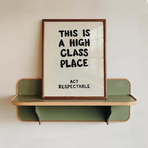 Il s'agit d'un lieu respectable, imprimable, art mural amusant pour l'entrée, impressions rétro pour la maison, Airbnb et dortoir (téléchargement numérique)