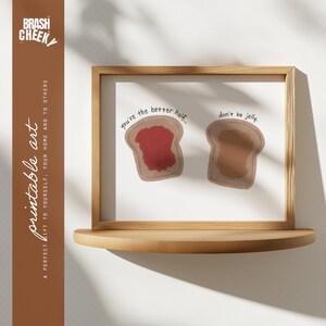 Pindakaas en gelei AFDRUKBAAR, grappige afdrukbare Valentijnsdagkaart, schattig wanddecor, handgetekende PB&J keukenprint, Better Half print