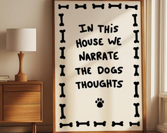 Dog Thoughts Art Print: Hand Drawn Dog Lover Decor (Digital Download)