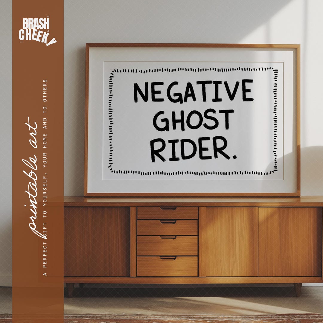 Negative Ghost Rider PRINTABLE, Humorous Downloadable Wall Decor ...