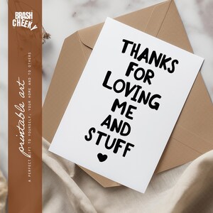 Danke für das Loving Me And Stuff DRUCKBAR, Handgezeichnete Liebe Digitaldruck, Valentinstag druckbare Karte, Jubiläumsgeschenk, süßestes Tagesgeschenk